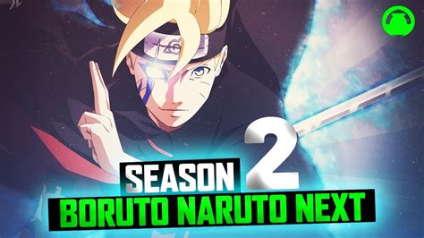 how many episodes in boruto season 2|Boruto: Naruto Next Generations Part 2 release date, latest news.